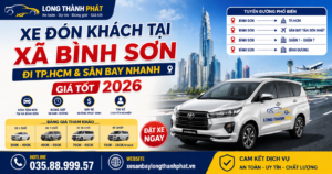 Xe đón khách tại xã Bình Sơn – Đi TP.HCM & Sân Bay Nhanh, Giá Tốt 2026